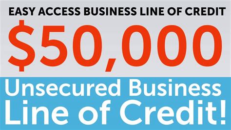 $50,000 Unsecured Business Line of Credit - YouTube